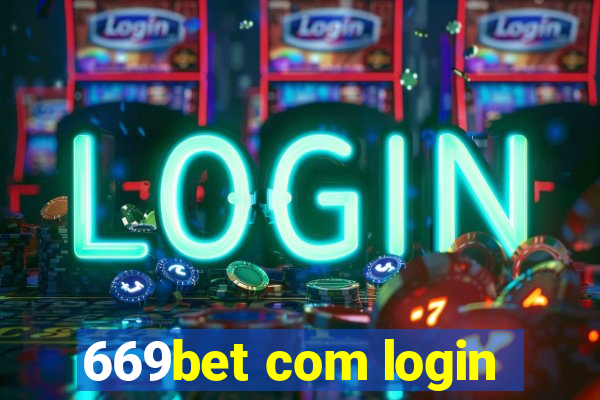 669bet com login